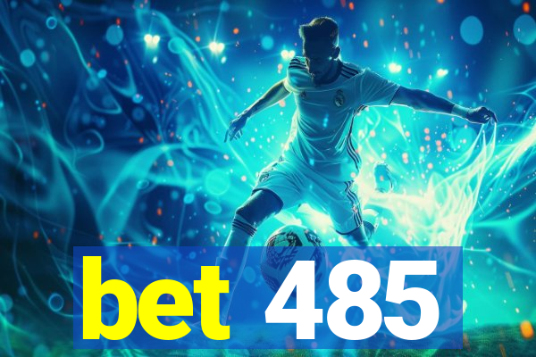 bet 485